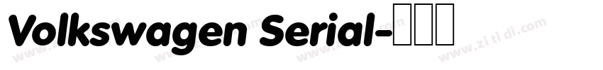 Volkswagen Serial字体转换
